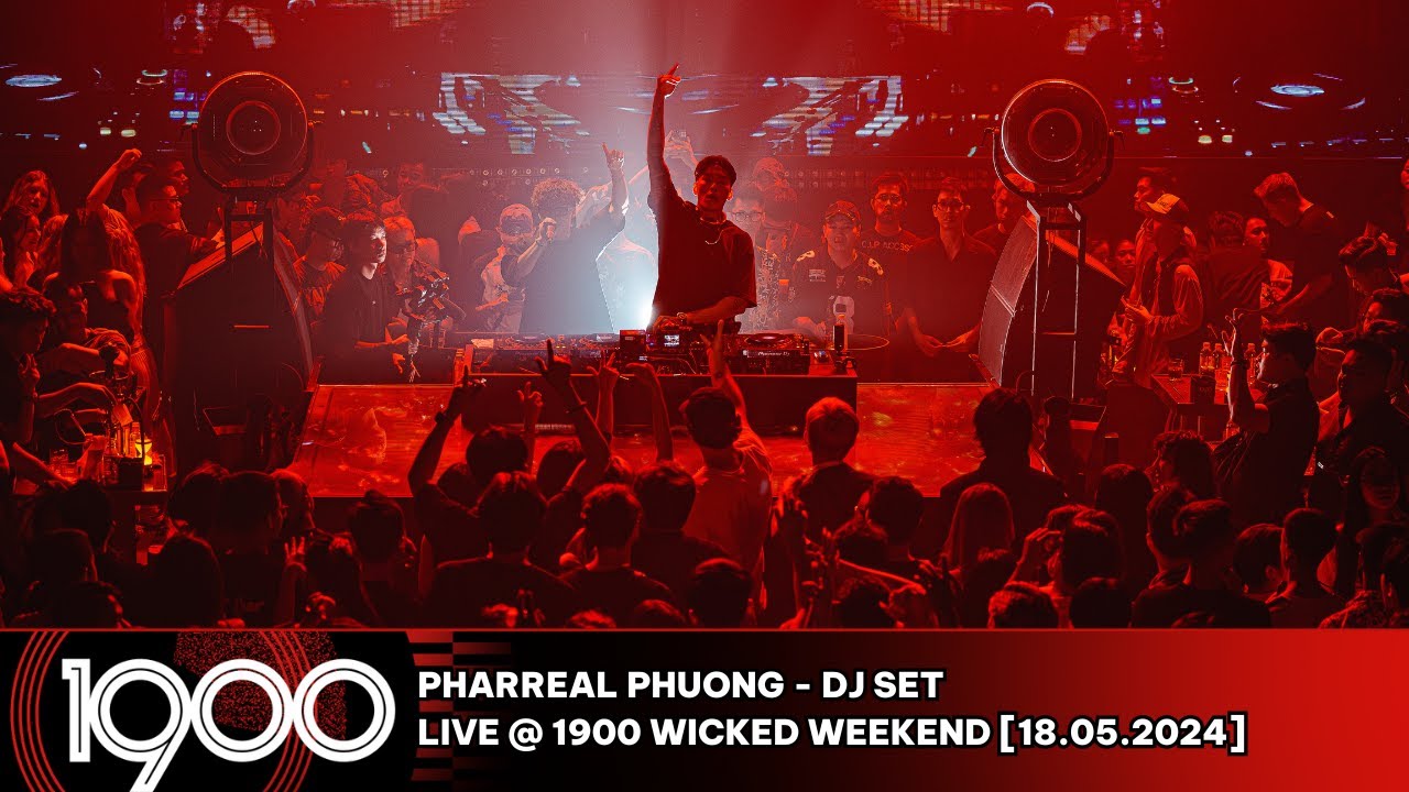 @pharrealphuong5450 LIVE @ 1900 Wicked Weekend | Saturday 18/04/2024