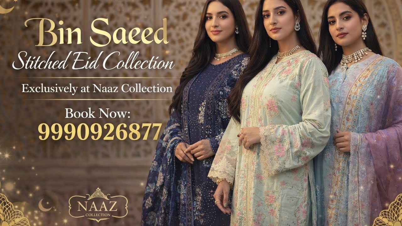 💎 Luxury Bin Saeed Eid Edit – Stitched & Stunning | Naaz Collection m no 9990926875