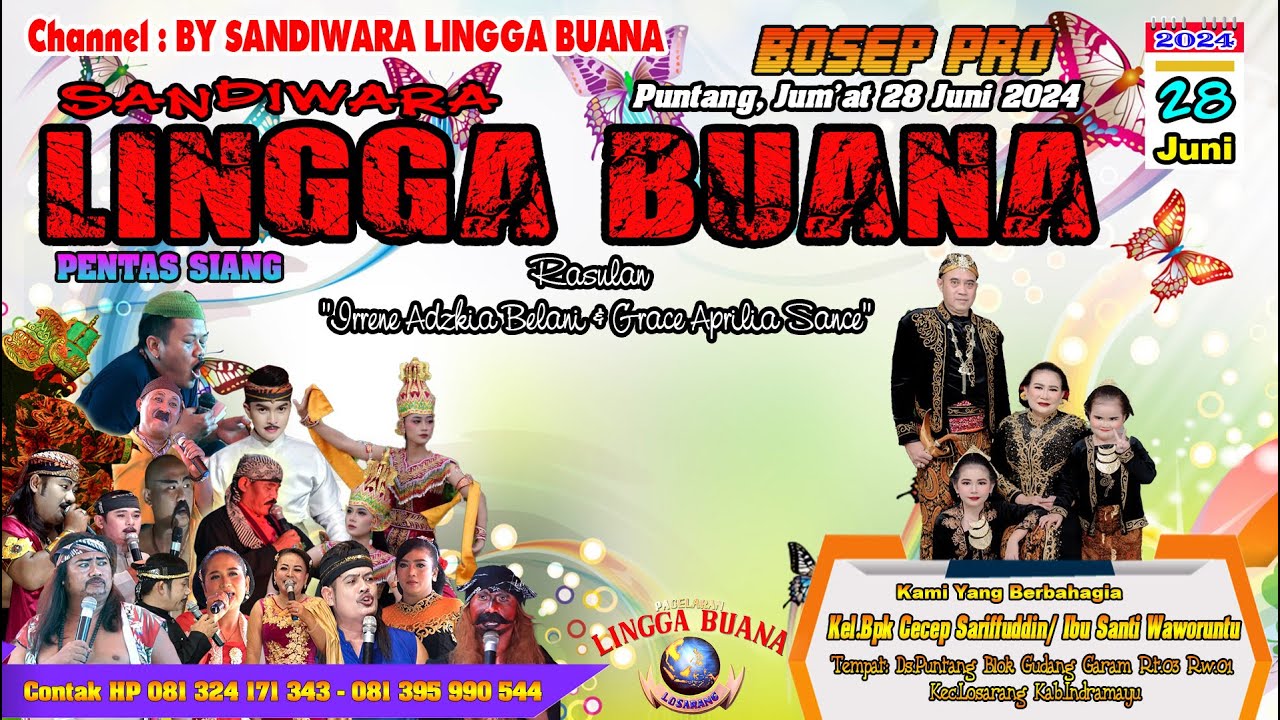 LIVE SANDIWARA LINGGA BUANA Puntang, Jum'at 28 Juni 2024 SIANG CERITA