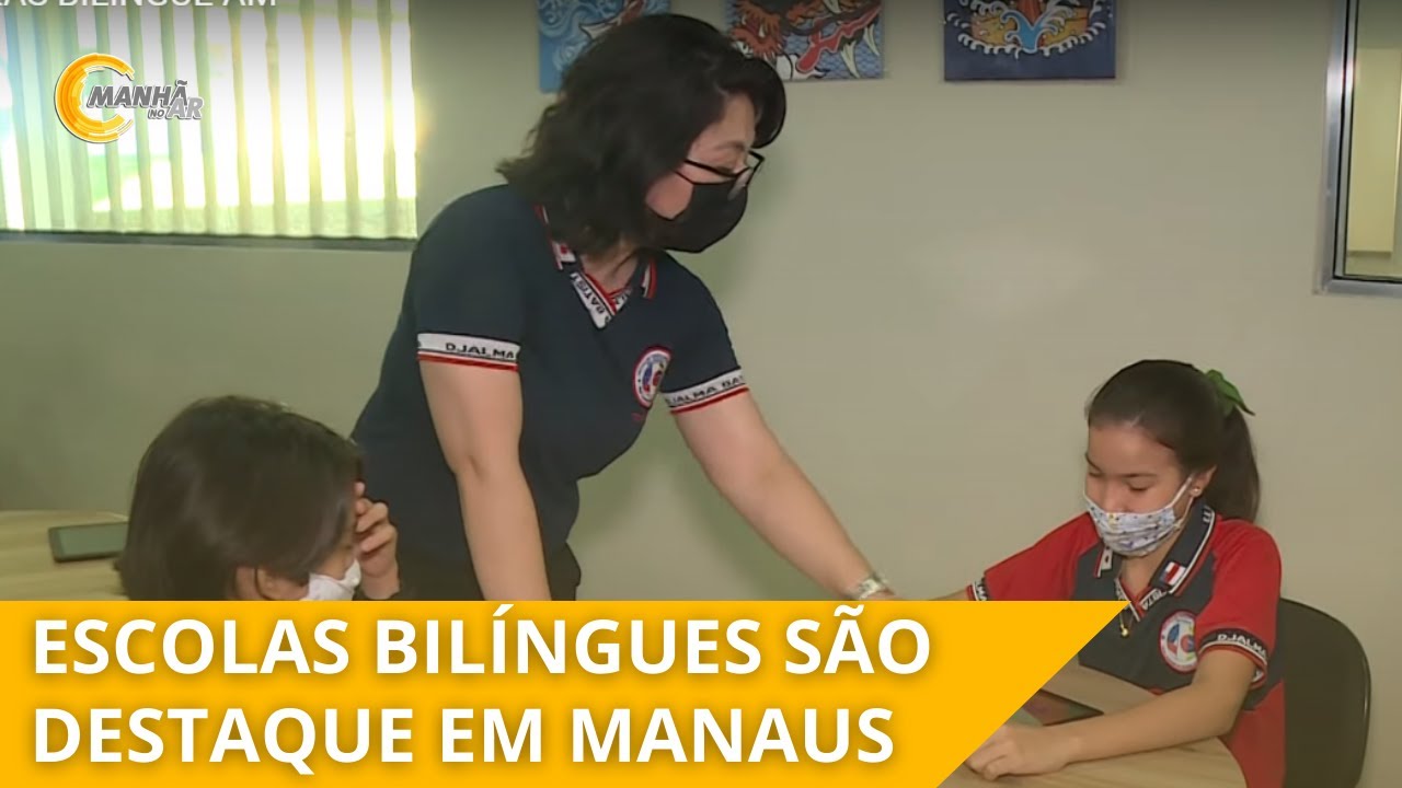 LIÇÃO DE CASA: MANAUS TEM CINCO ESCOLAS PÚBLICAS COM ENSINO BILÍNGUE