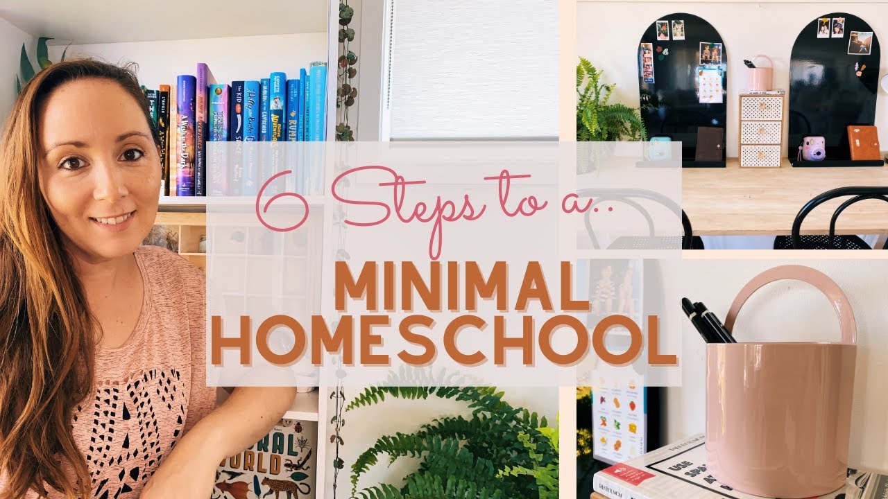 Minimalist Homeschooling | How to Simplify homeschool