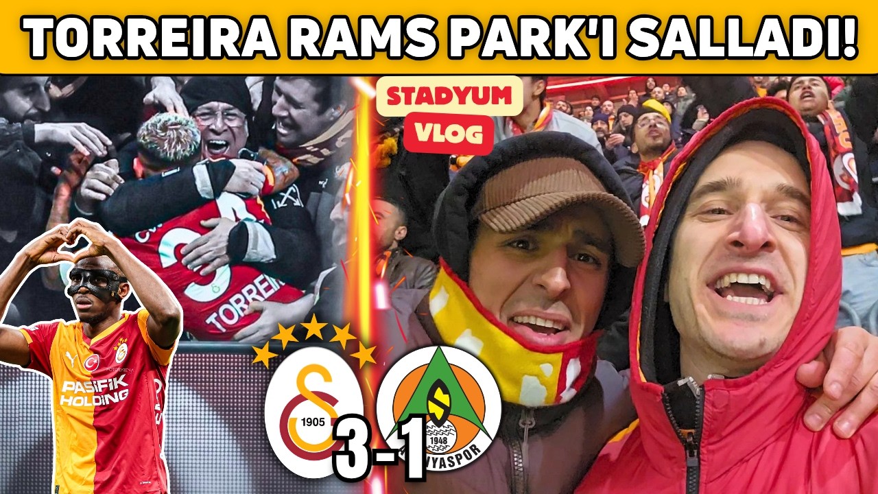 TORREIRA RAMS PARK'I SALLADI! 🔥 TARAFTARLARA SARILDI! | GALATASARAY 3-1 ALANYASPOR RAMS PARK VLOG