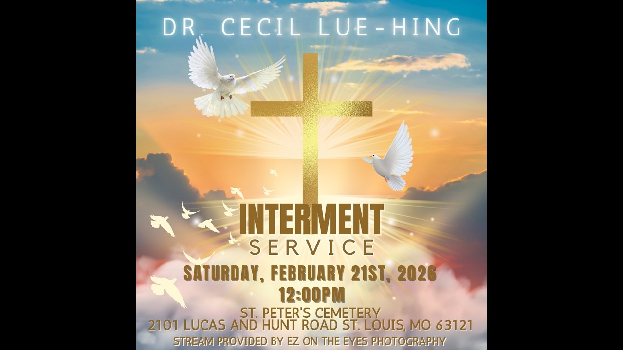 Interment Service for Dr. Cecil Lue-Hing