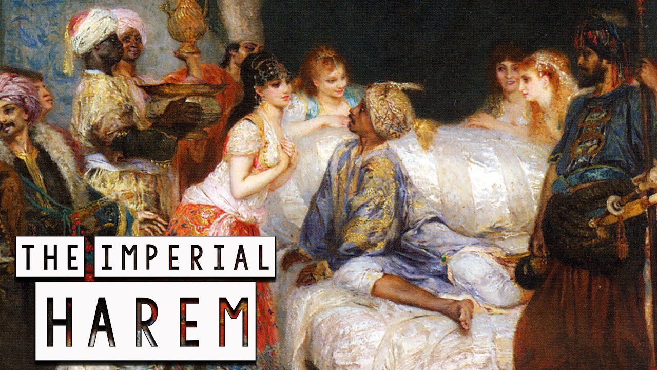 The Fabulous Harem of the Ottoman Emperors (The Imperial Harem) - Historical Curiosities