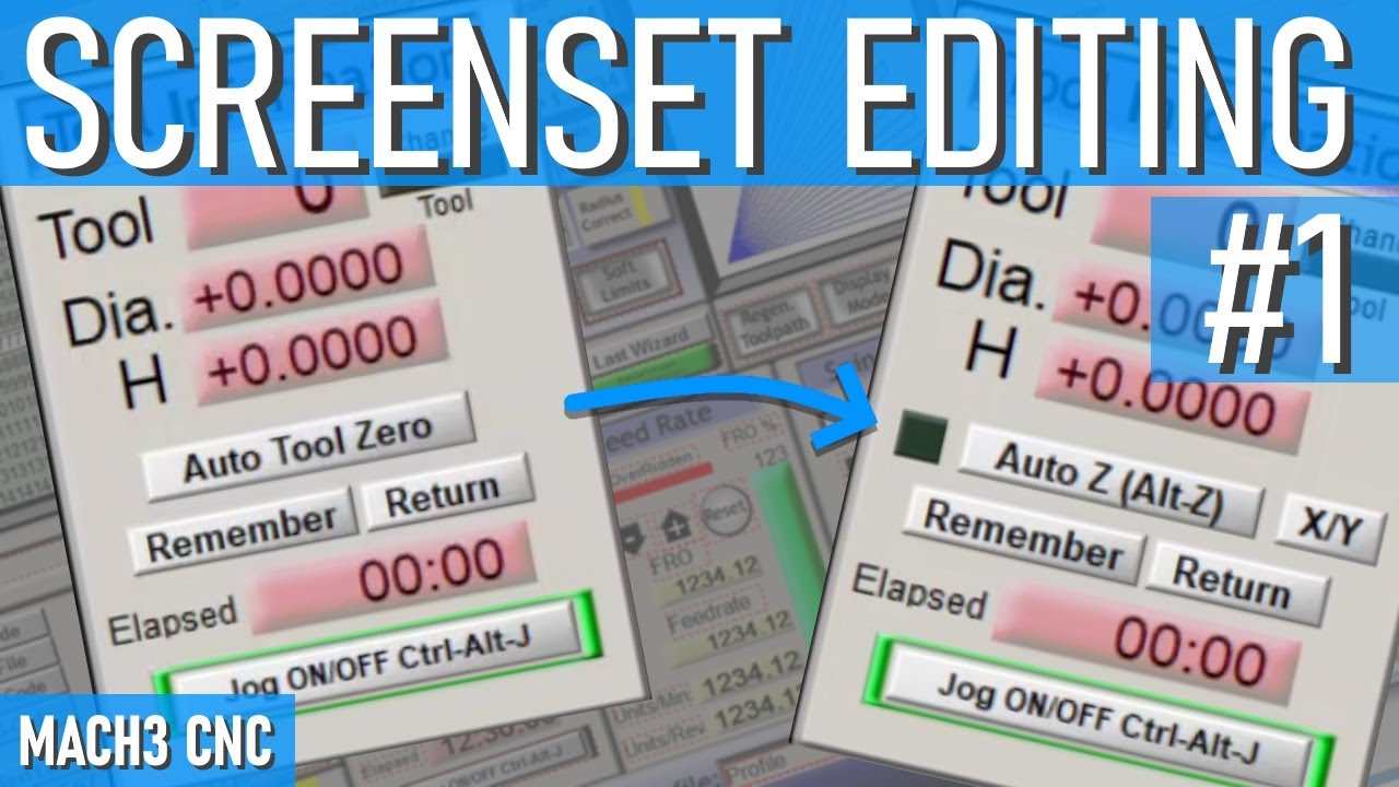 Mach3 Screenset Editing #1 | with MachScreen Starter/Walk-through
