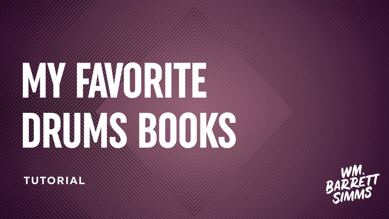 My Favorite Drum Books
