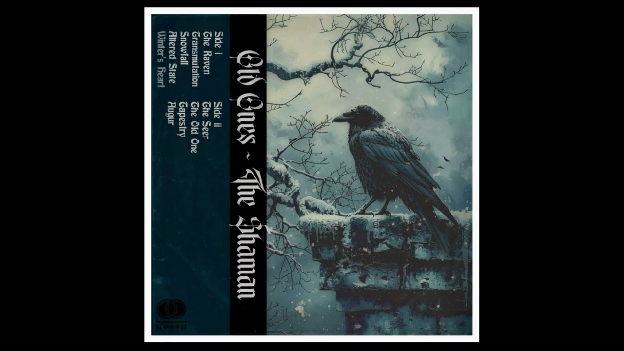 Old Ones - The Shaman (Dungeon Synth, Dark Ambient, Winter Synth)