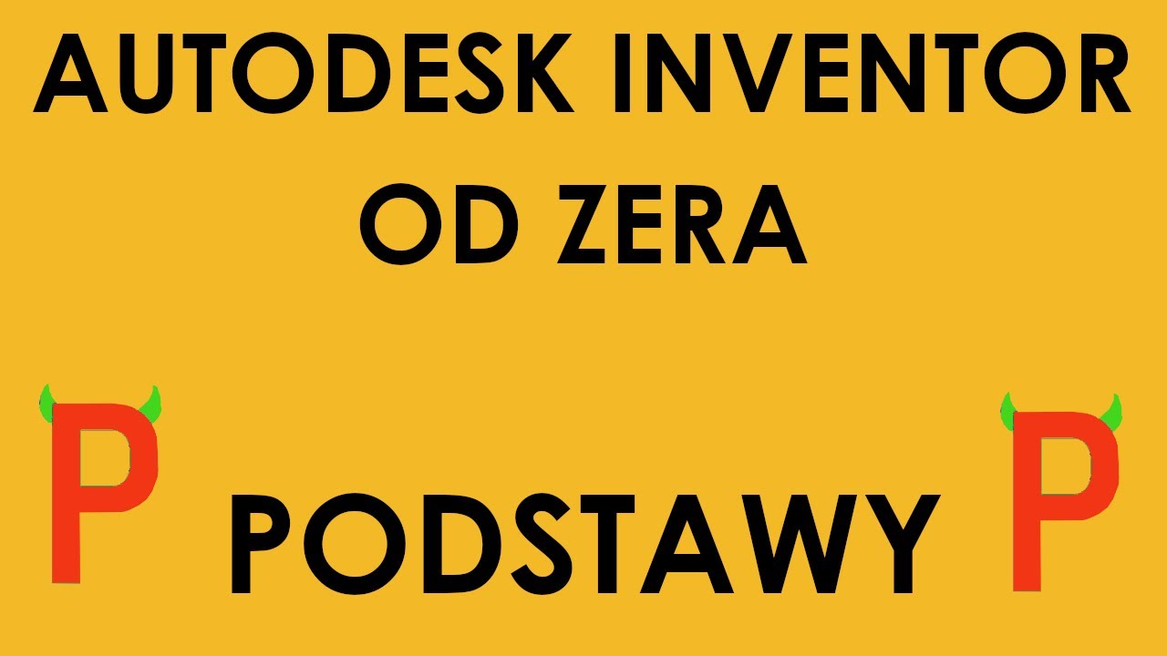 PODSTAWY inventor od zera odc 1