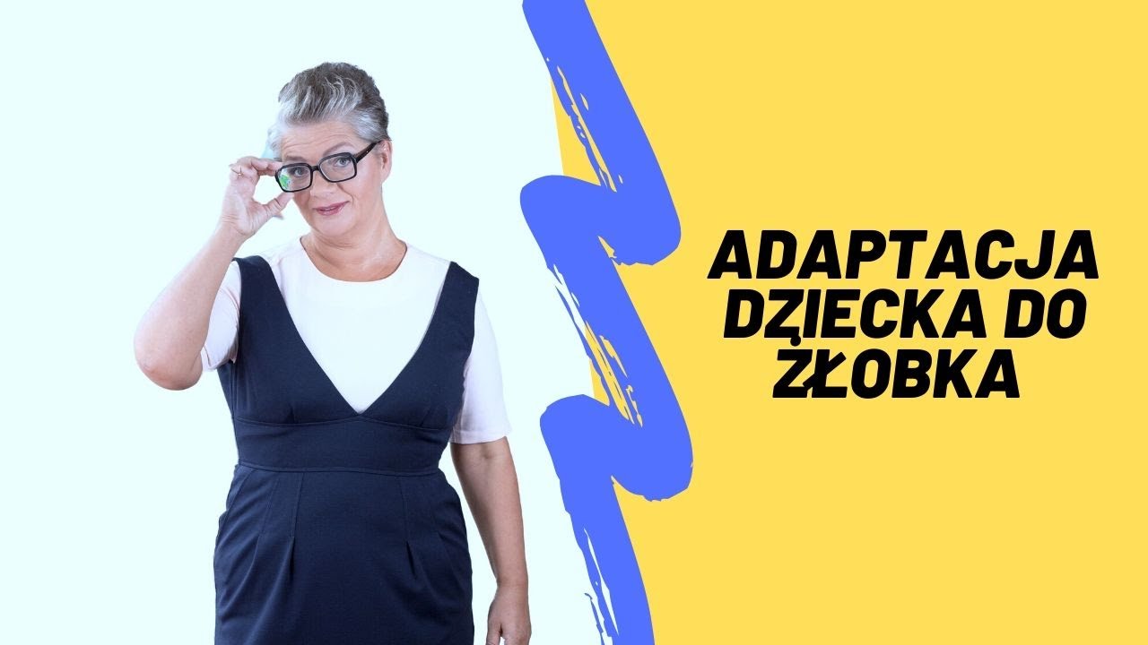 Adaptacja dziecka do żłobka