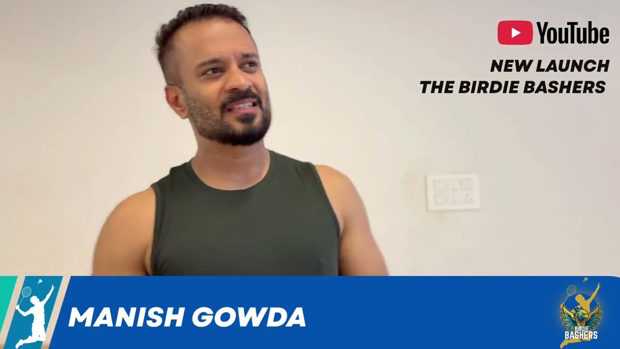 From Court to Camera | Manish Gowda Welcomes You to Birdie Bashers!