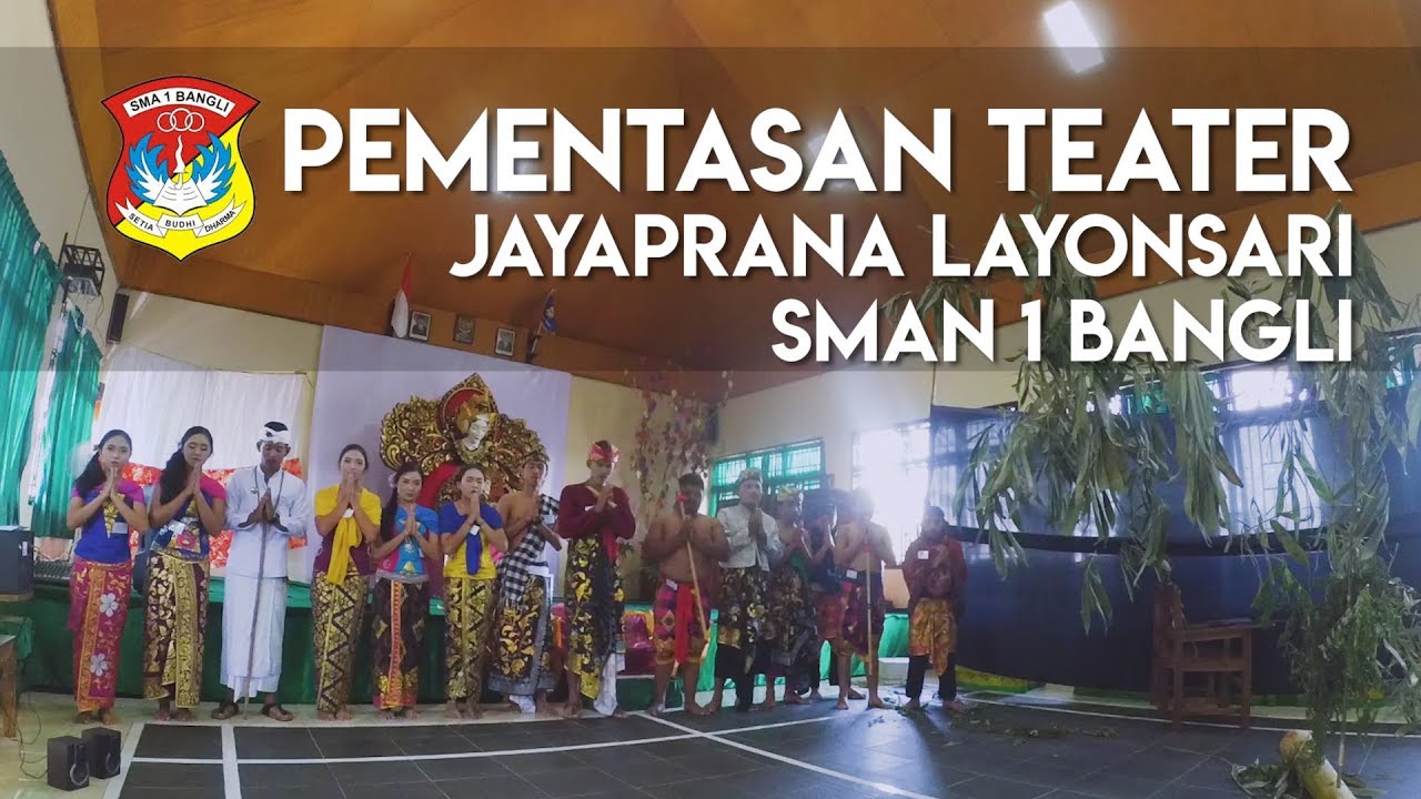 Teater Jayaprana Layonsari - SMAN 1 BANGLI (SMANICHI)