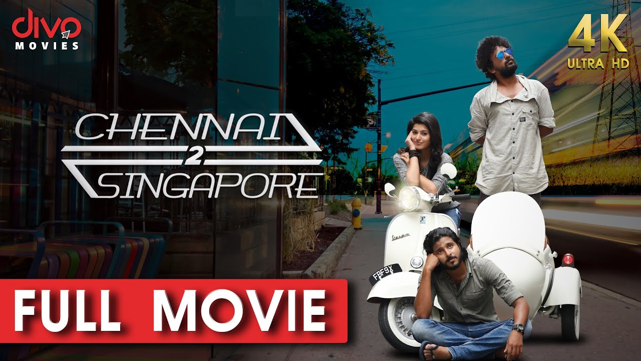 Chennai 2 Singapore {4K} | Full Movie Tamil | Gokul Anand | Rajesh Balachandiran | Anju Kurian