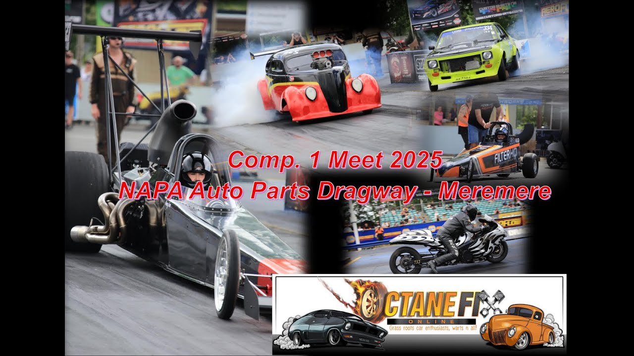 Comp. 1 Drag Racing meet 2025 - NAPA Auto Parts Dragway  -Where Hot Rods, Drag and Muscle cars RULE!