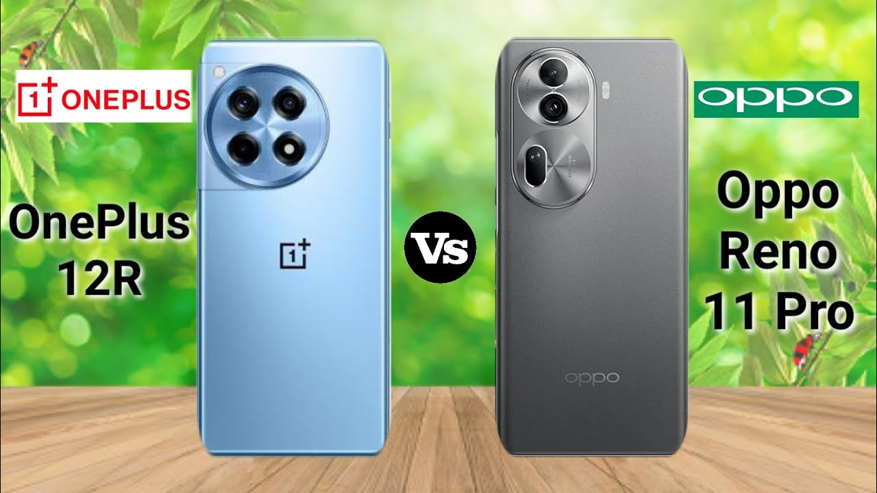 OnePlus 12R Vs Oppo Reno 11 Pro | Full Comparison | SB Tech