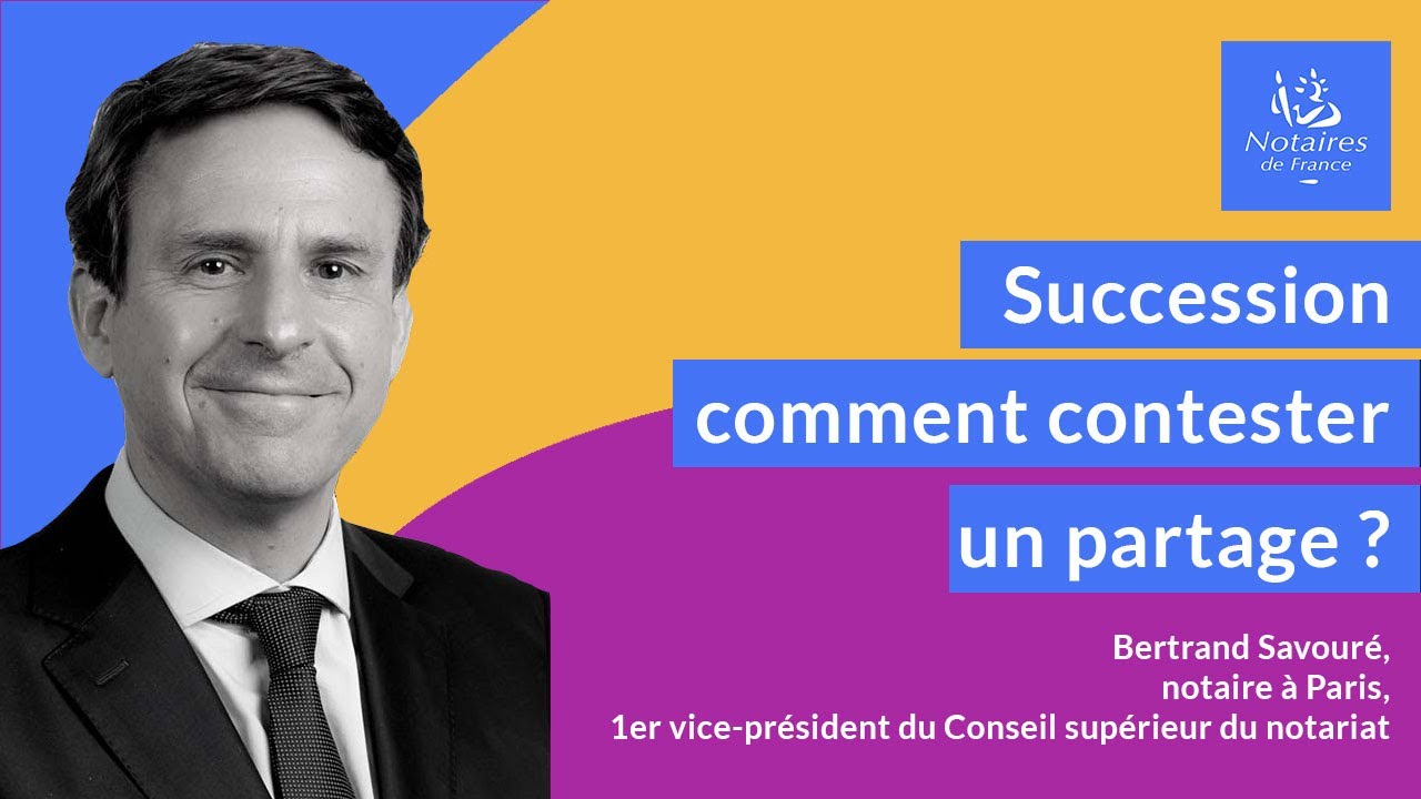 Succession : comment contester un partage ?