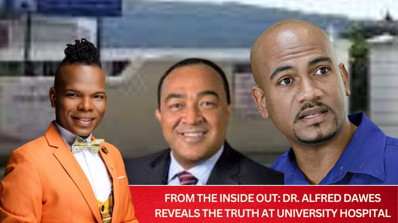 PART 1 - Dr. Alfred Dawes Takes Us Inside the Belly of Corruption at University Hospital