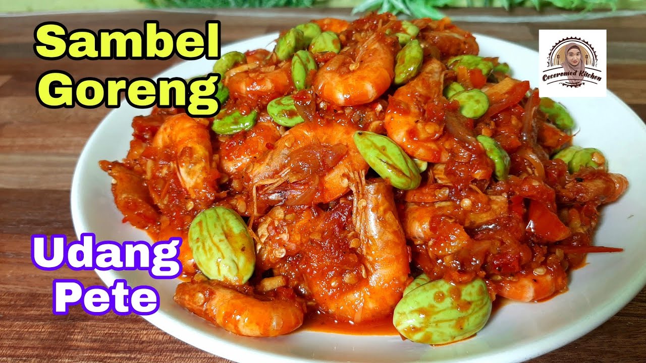 Sambel Goreng Udang Pete. Endul Banget