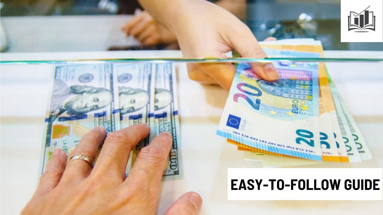 How To Start A Currency Exchange Business