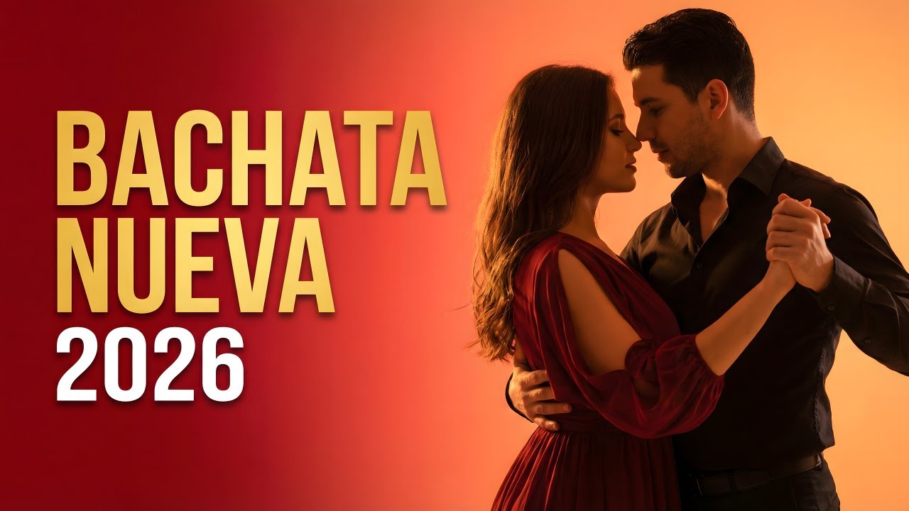Bachata Mix 2026 Ritmo Lento | Bachata Para Relajarse