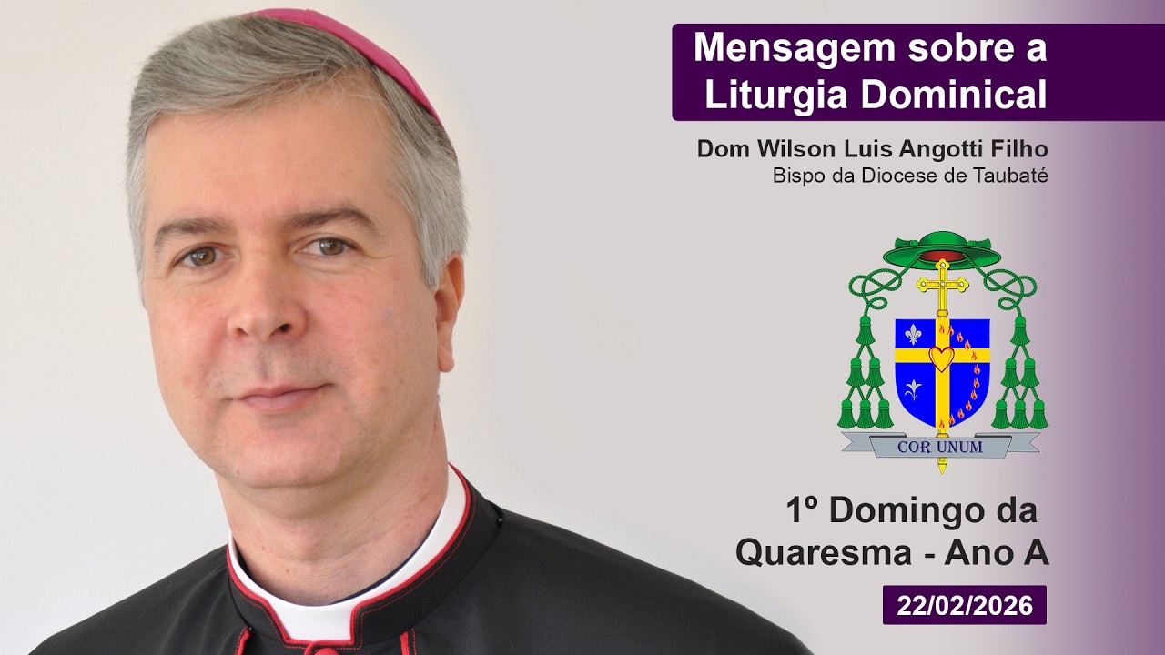 1º Domingo da Quaresma - Ano A - Mensagem sobre a Liturgia Dominical
