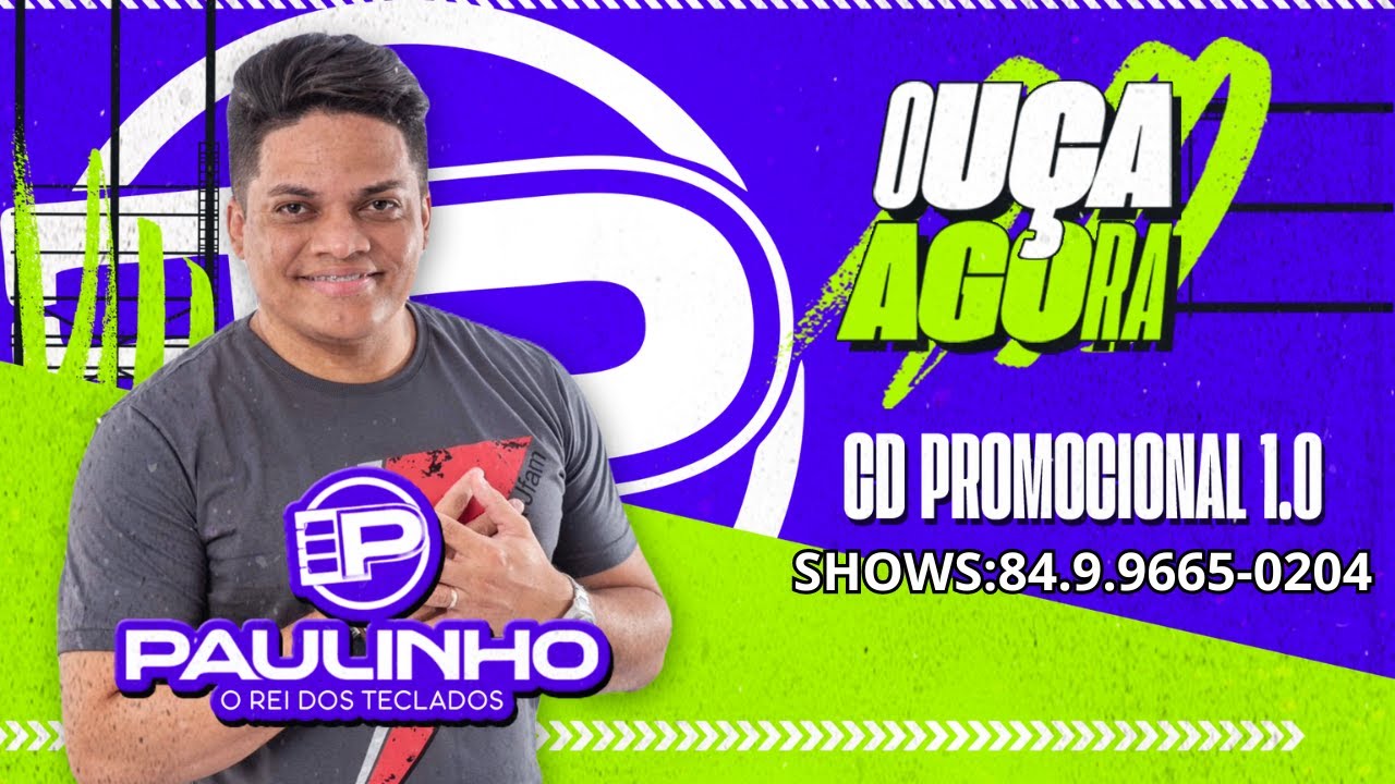 PAULINHO O REI DOS TECLADOS 2024.1