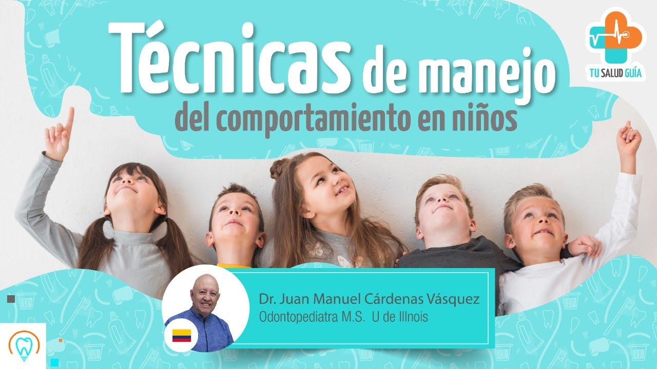 Técnicas de manejo del comportamiento en niños | Tu Salud Guía