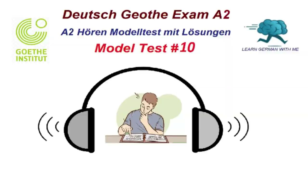 Deutsch A2 Hören mit Lösungen Goethe || 10