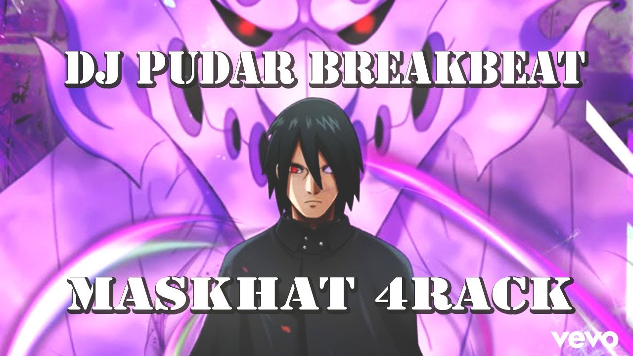 DJ PUDAR ROSSA BREAKBEAT REMIX BY MASKHAT