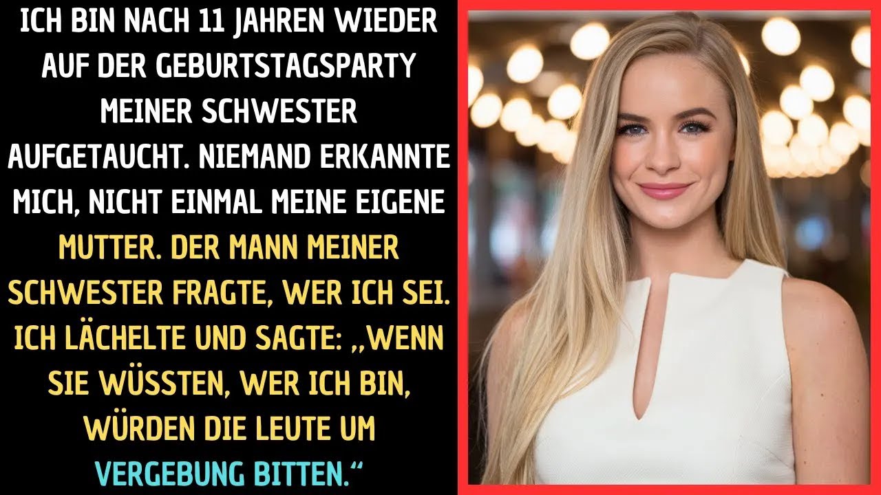 Nach 11 Jahren erschien ich auf der Party meiner Schwester – keiner erkannte mich