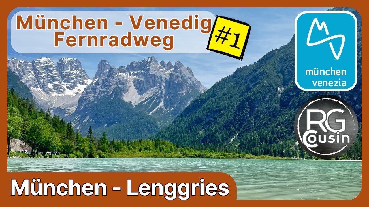 München Venedig Radweg Alpenüberquerung Teil 1