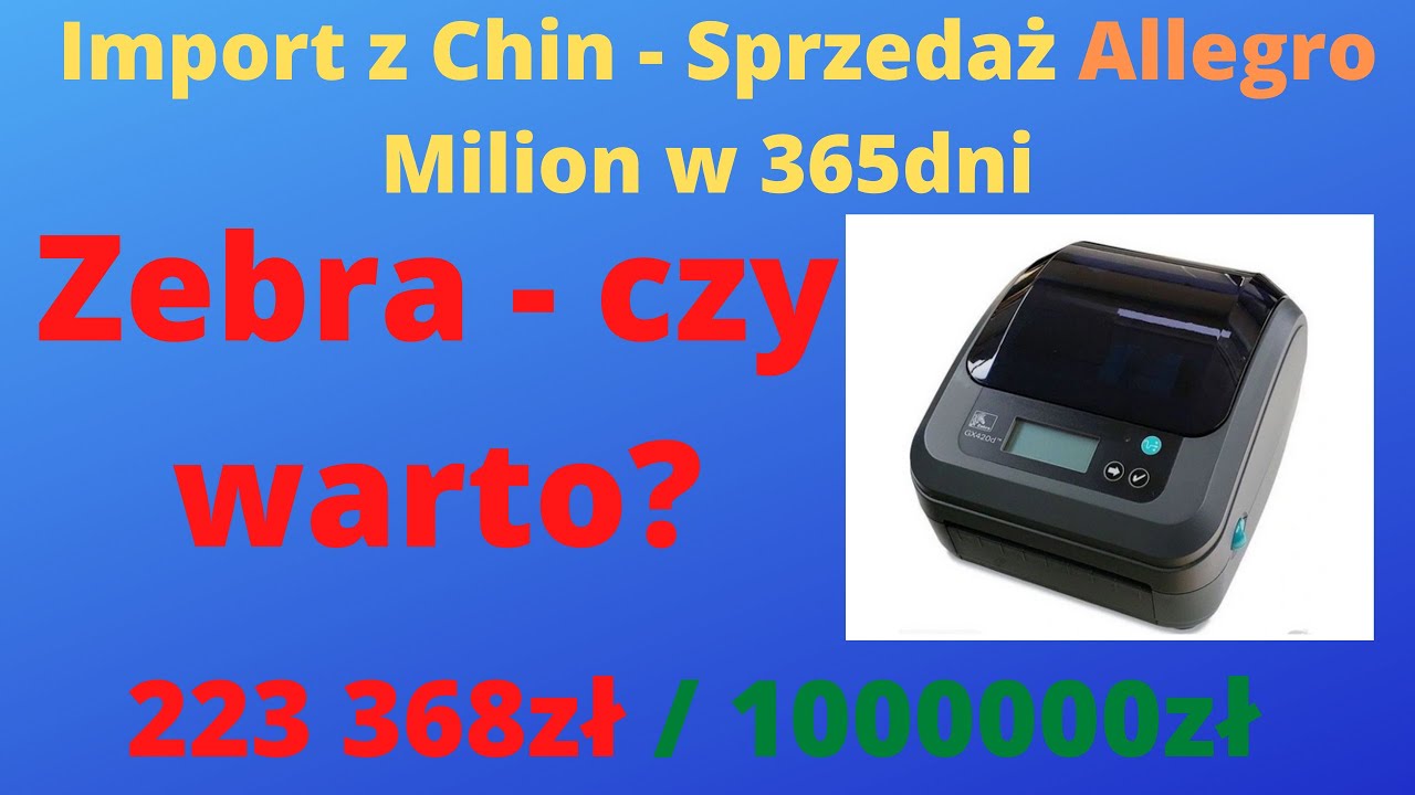 Dzień 207 - Drukarka do etykiet ZEBRA - czy warto?