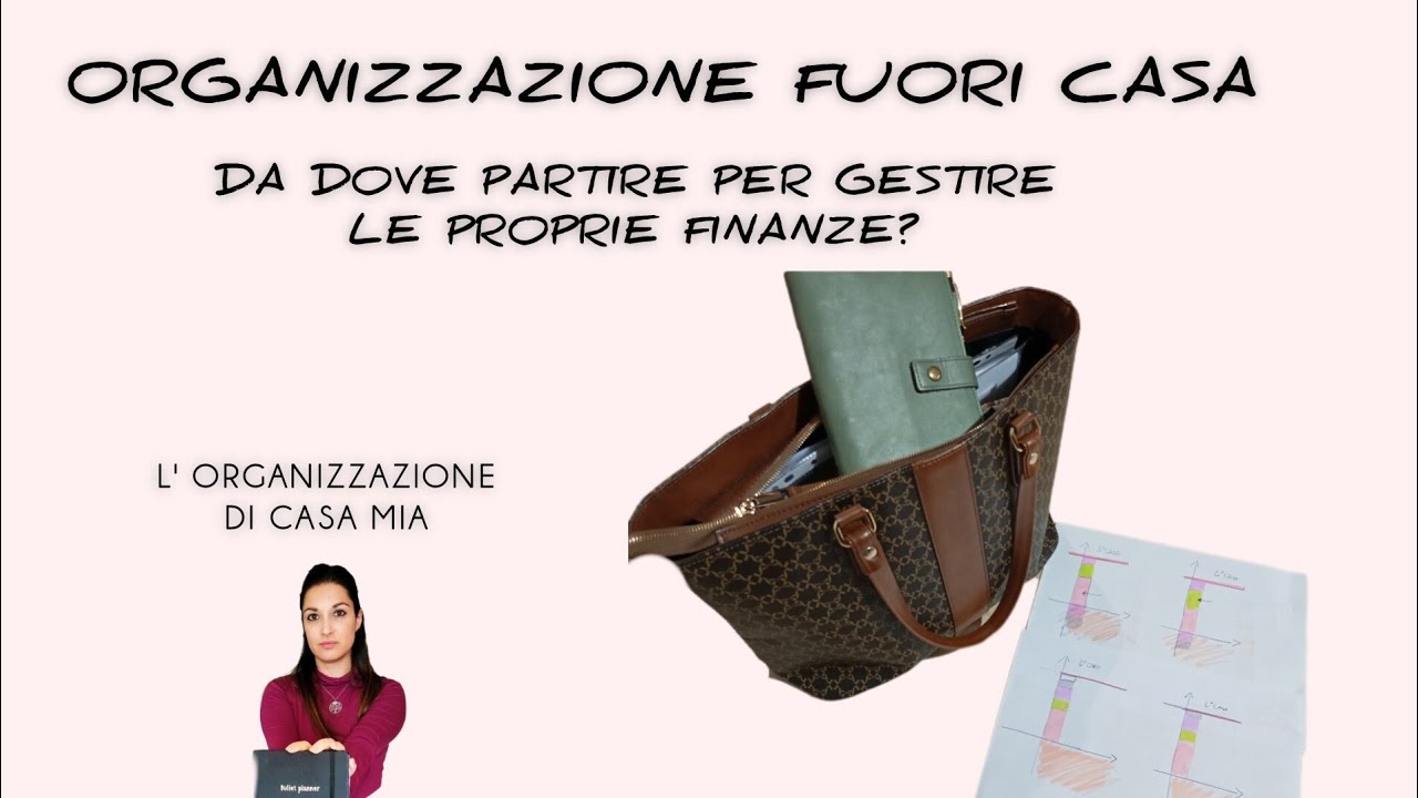 AGENDA DA BORSA. ORGANIZZAZIONE CONTI DI CASA: DA DOVE INIZIARE!