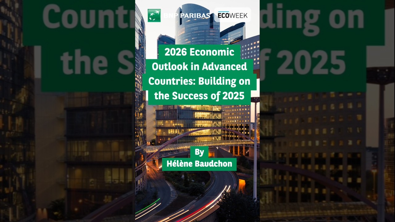 #2026 Economic Outlook in Advanced Countries: Building on the Success of 2025