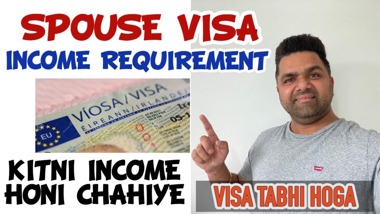 IRELAND KE SPOUSE VISA KE LIYE KITNI INCOME HONI CHAHIYE | EMPLOYEES OR SELF EMPLOYED @IndianPaddy
