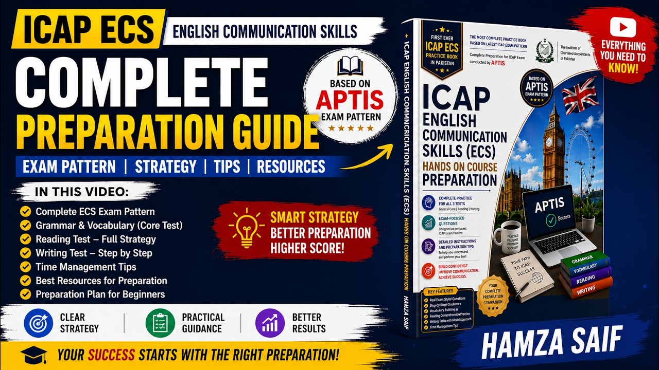 ICAP ECS (English Communication Skills) &ndash; Complete Preparation Guide | Hamza Saif