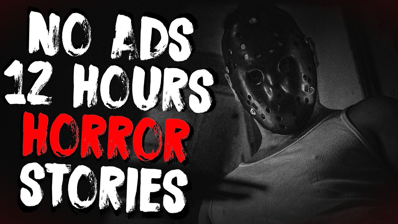 No Ads Best Scary Stories For 12 Hours To Help You Sleep! Vol. 3