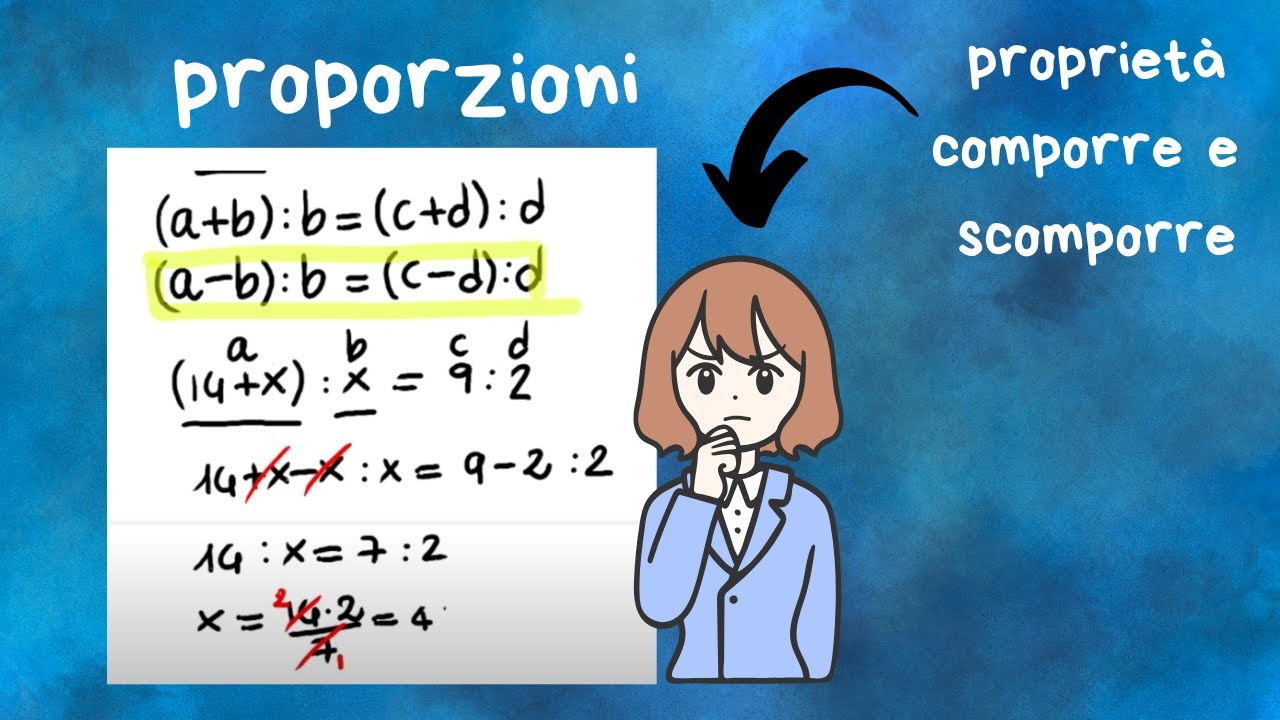 PROPORZIONI: proprietà del comporre e dello scomporre || seconda media