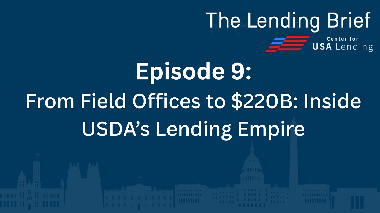 Подкаст The Lending Brief: От региональных офисов до 220 миллиардов долларов: Внутри кредитной им...