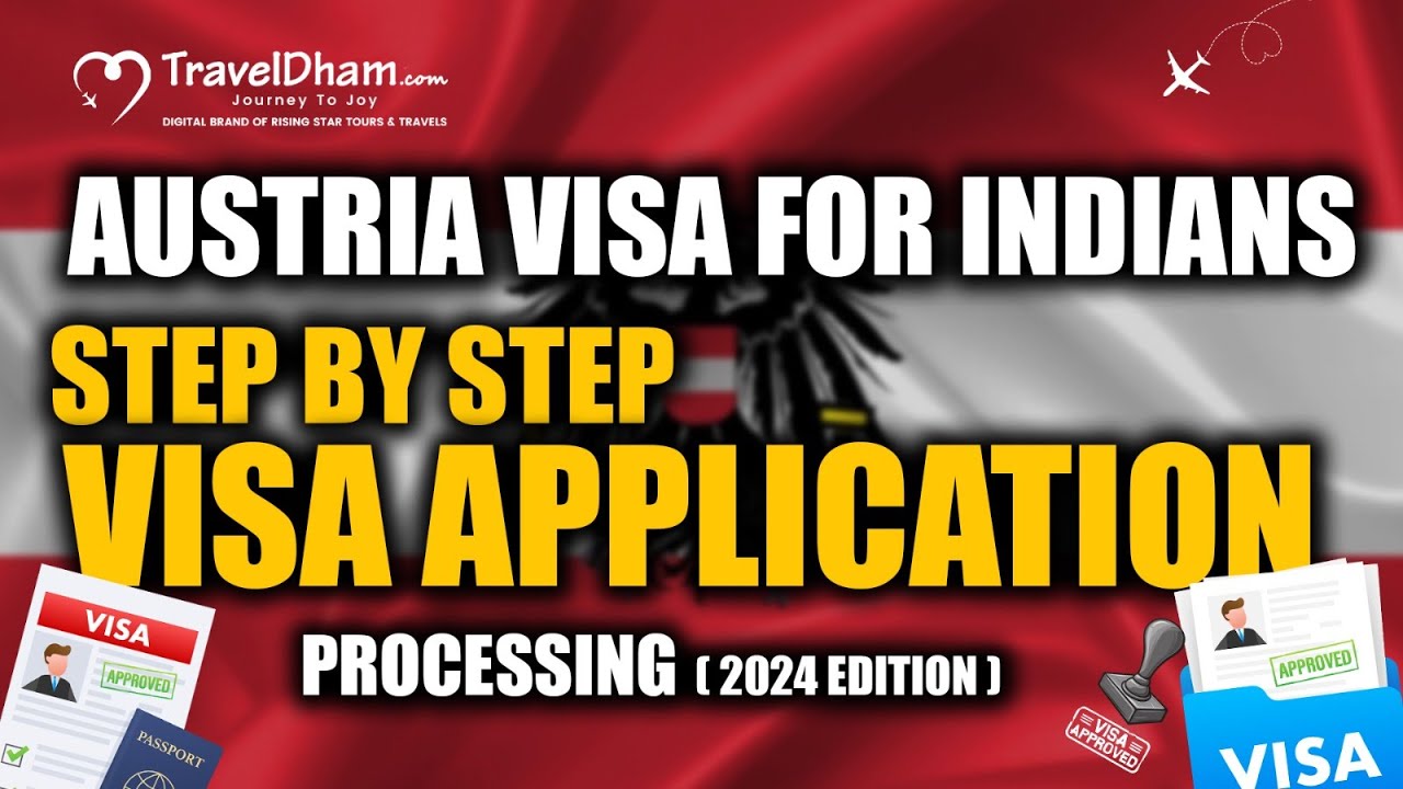 How to fill Austria Visa For Indians : Visa Application & Complete Guide (2024 Edition) | TravelDham