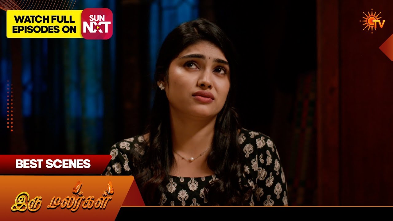 Iru Malargal - Best Scenes | 13 Feb 2026 | Tamil Serial | Sun TV