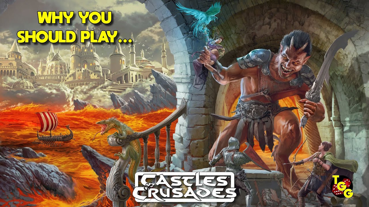 Why You Should Play... Castles & Crusades