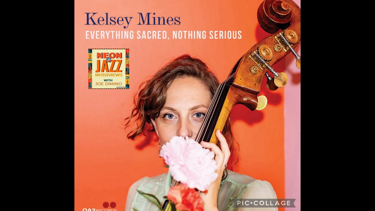 Neon Jazz Exclusive | Brooklyn Jazz Bassist Kelsey Mines on New Albums & Creative Freedom