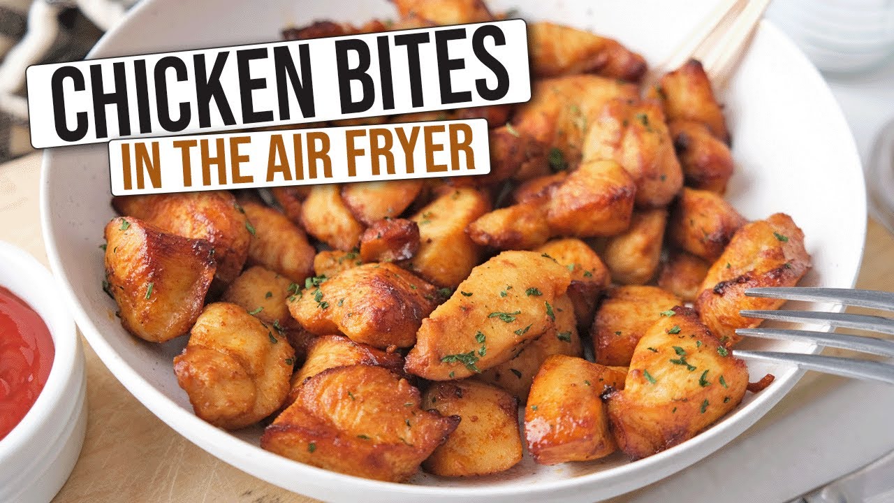 Tender Air Fryer Chicken Bites [Easy Recipe]