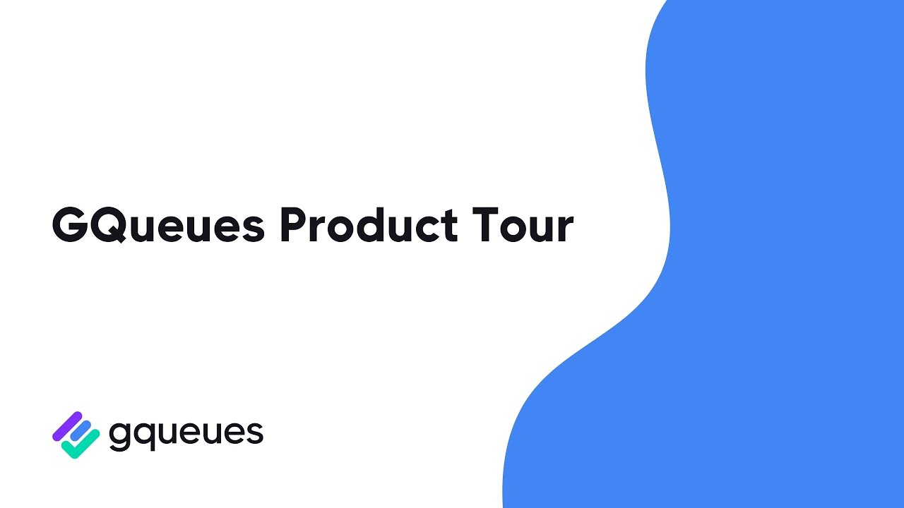 GQueues Product Tour