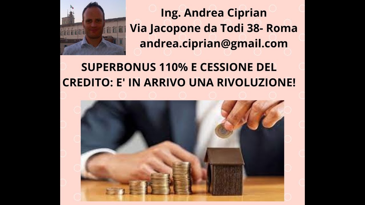 Superbonus 110% e Sblocco dei Crediti: E' in Arrivo una Rivoluzione