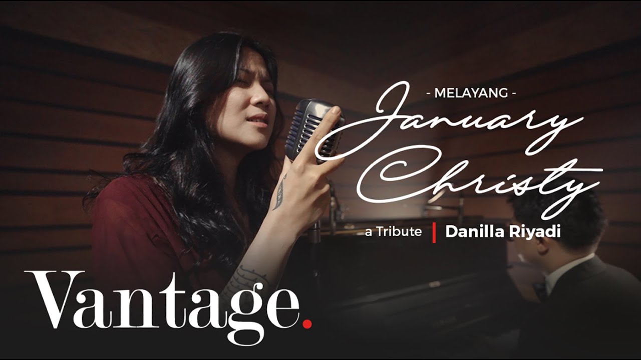 DANILLA - MELAYANG (JANUARY CHRISTY) | A TRIBUTE