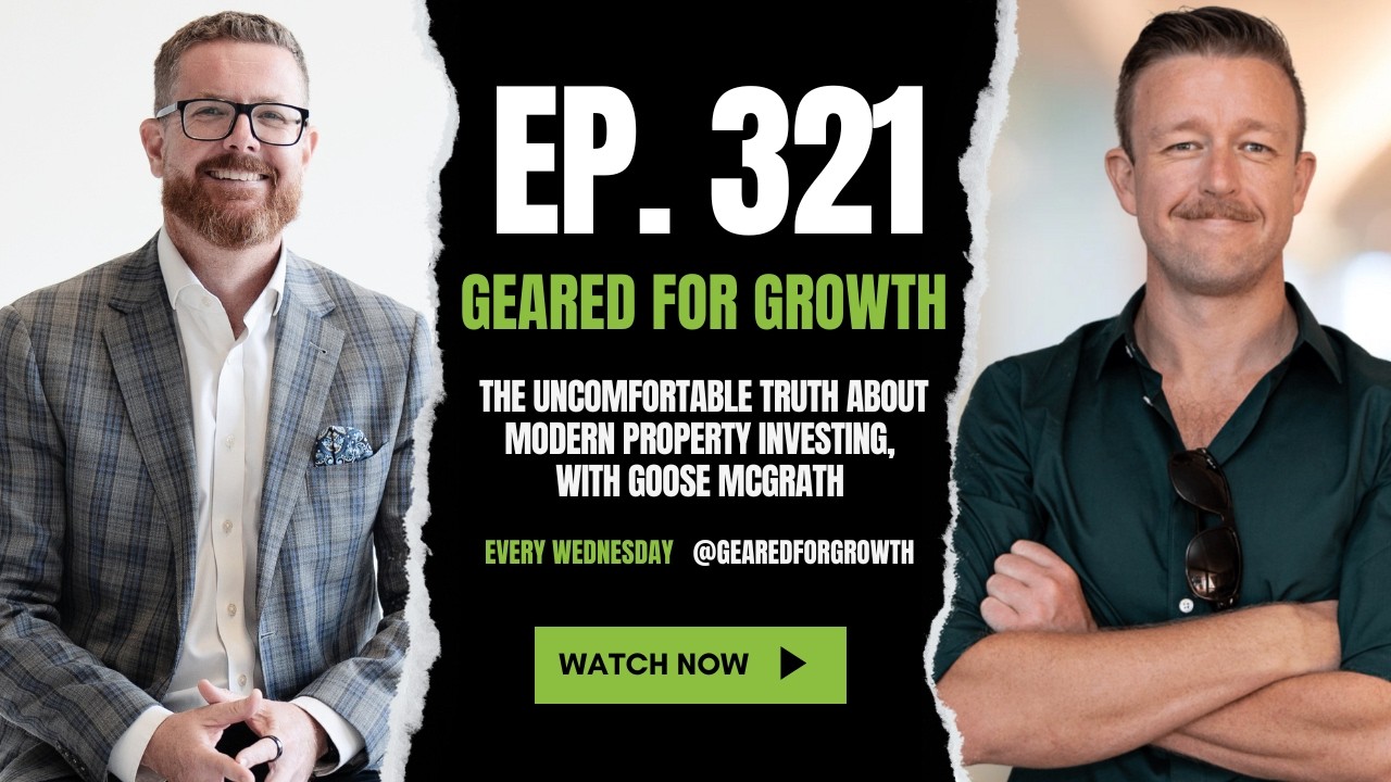 Ep. 321: The Uncomfortable Truth About Modern Property Investing, with Goose McGrath
