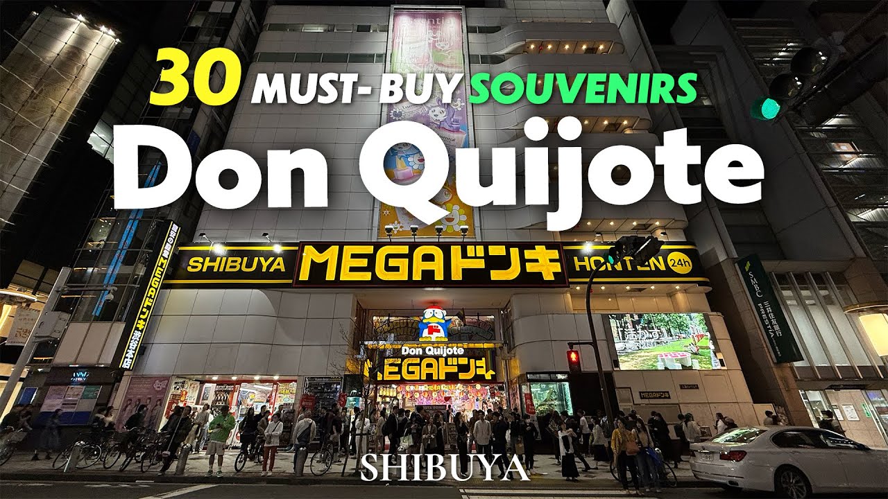 BEST 30 MUST-BUY JAPANESE ULTIMATE SOUVENIRS IN SHIBUYA MEGA DonQuijote 2025 ｜Tokyo Travel Guide
