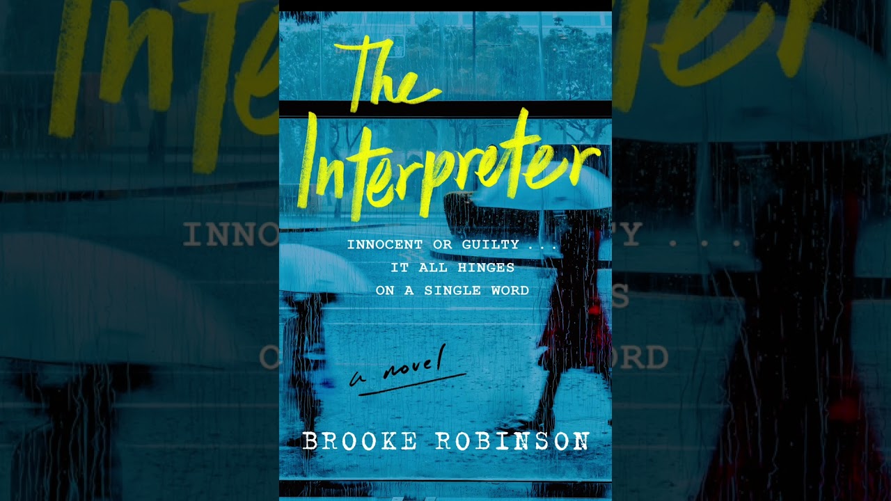 The Interpreter by Brooke Robinson Read Aloud - Chapter 15 & 16