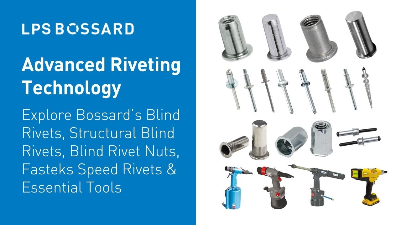 Bossard Riveting Technology: Advanced Solutions for Secure and Efficient Fastening